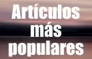 Ver artículos más populares